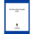 Die Kunst Marc Chagalls (1921)