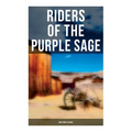 Riders of the Purple Sage: Western Classic