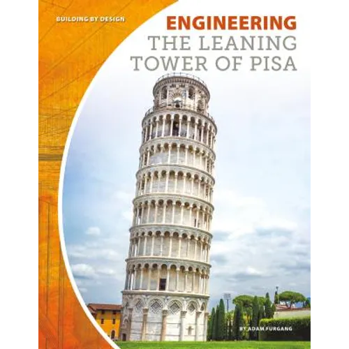 Engineering the Leaning Tower of Pisa
