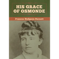 His Grace of Osmonde