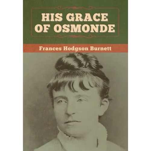 His Grace of Osmonde