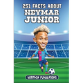 251 Facts About Neymar Junior: Facts, Trivia & Quiz For Die-Hard Neymar Fans