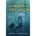 The Heiress of Linn Hagh