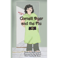 Cornell Dyer and The Flu