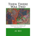 Then There Was Two