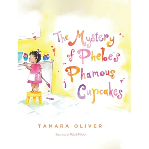 The Mystery of Phebe's Phamous Cupcakes