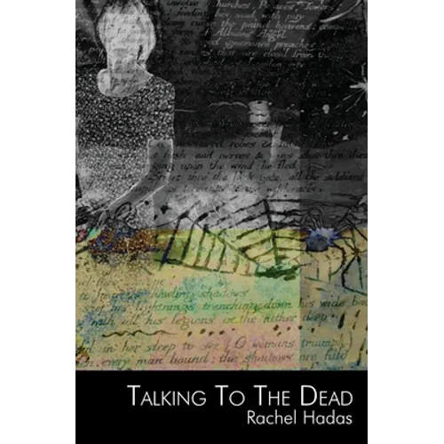 Talking to the Dead