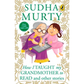 How I Taught My Grand Mother to Read