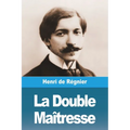 La Double Maîtresse