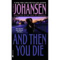 And Then You Die