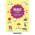Arabic For Beginners Workbook: Learn The Most Commonly Used Words In Context