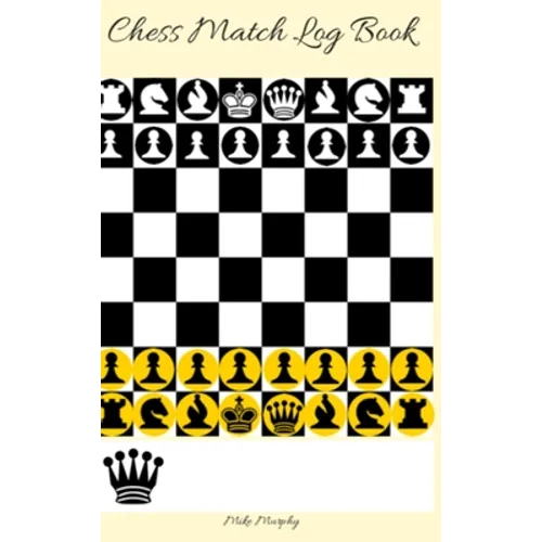 Chess Match Log Book: Record Moves, Write Analysis, And Draw Key Positions, Score Up To 50 Games Of Chess