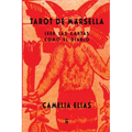 Tarot de Marsella: Leer las cartas como el Diablo