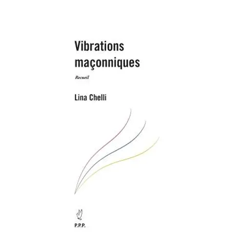 Vibrations maçonniques
