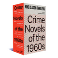 Crime Novels of the 1960s: Nine Classic Thrillers (a Library of America Boxed Set)