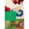 Swept Away: Quilts of Love Series