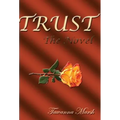 TRUST, The Novel
