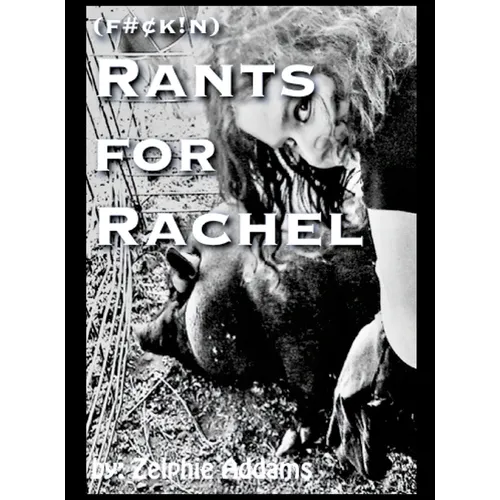 Rants for Rachel