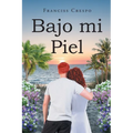 Bajo mi Piel