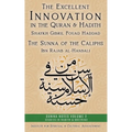 The Excellent Innovation in the Quran and Hadith: The Sunna of the Caliphs