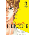 No Longer Heroine, Vol. 3