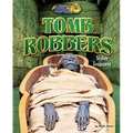 Tomb Robbers: Stolen Treasures