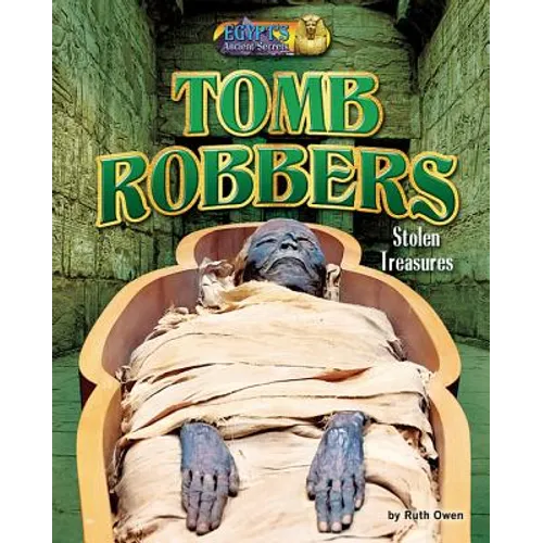 Tomb Robbers: Stolen Treasures