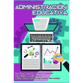 Administración Educativa