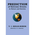 Prediction of extreme events in nature and society