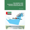 The Money and Banking History of the United Arab Emirates