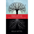 Breathe: A Memoir of Motherhood, Grief, and Family Conflict