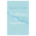 Mindfulness de la Respiración / Mindfulness of the Breath