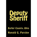 Deputy Sheriff: Butler County, Ohio