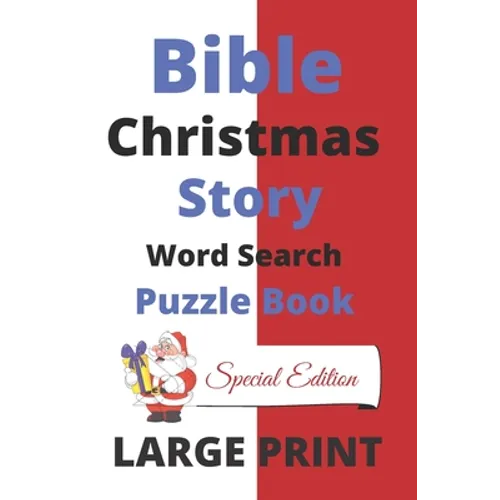 Bible Christmas Story Word Search Puzzle Book Large Print: Word Find Holiday Season Brain Game Activity, Educational Game for Women, Girls, Teens, Chi