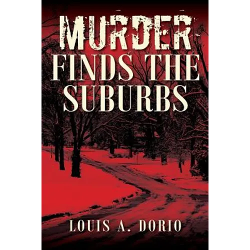 Murder Finds the Suburbs