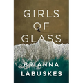 Girls of Glass