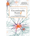 Uncomfortably Numb 2: An Anthology for Newly-Diagnosed MS Patients