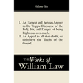 An Earnest and Serious Answer to Dr. Trapp's Discourse; An Appeal to all who Doubt the Truths of the Gospel, Volume 6