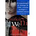 El mapudung n de Santiago de Chile: creaci n neol gica y vitalidad interna