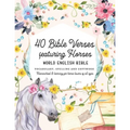 40 Bible Verses featuring Horses: World English Bible Vocabulary, Spelling and Copywork - Homeschool and learning for horse lovers of all ages