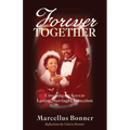 Forever Together: Unveiling the Keys to Lasting Marriage Connection