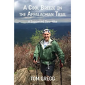 A Cool Breeze on the Appalachian Trail: A Supported Thru-Hike