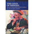 The Gold of Ishmael: The Adventures of John Solomon, Volume 12