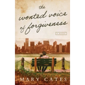 The Wonted Voice of Forgiveness