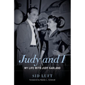 Judy and I: My Life with Judy Garland