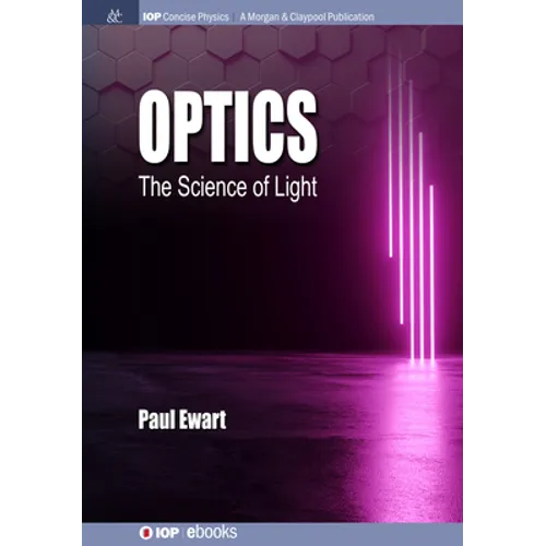 Optics: The Science of Light