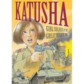 Katusha: Girl Soldier of the Great Patriotic War
