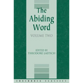 The Abiding Word, Volume 2