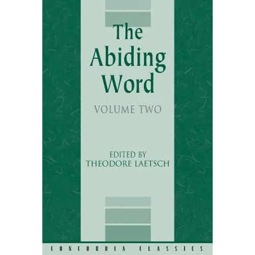 The Abiding Word, Volume 2