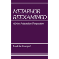 Metaphor Reexamined: A Non-Aristotelian Perspective